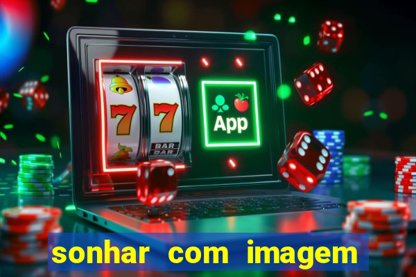 sonhar com imagem de santo de macumba